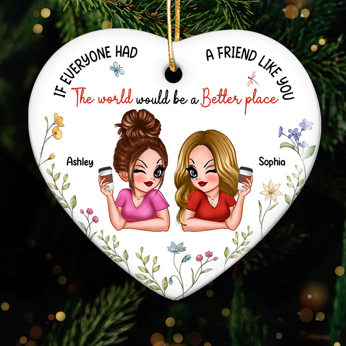 If Everyone Had A Friend Like You Personalized Ceramic Heart Ornament, Christmas Gift For Besties, Best Friends