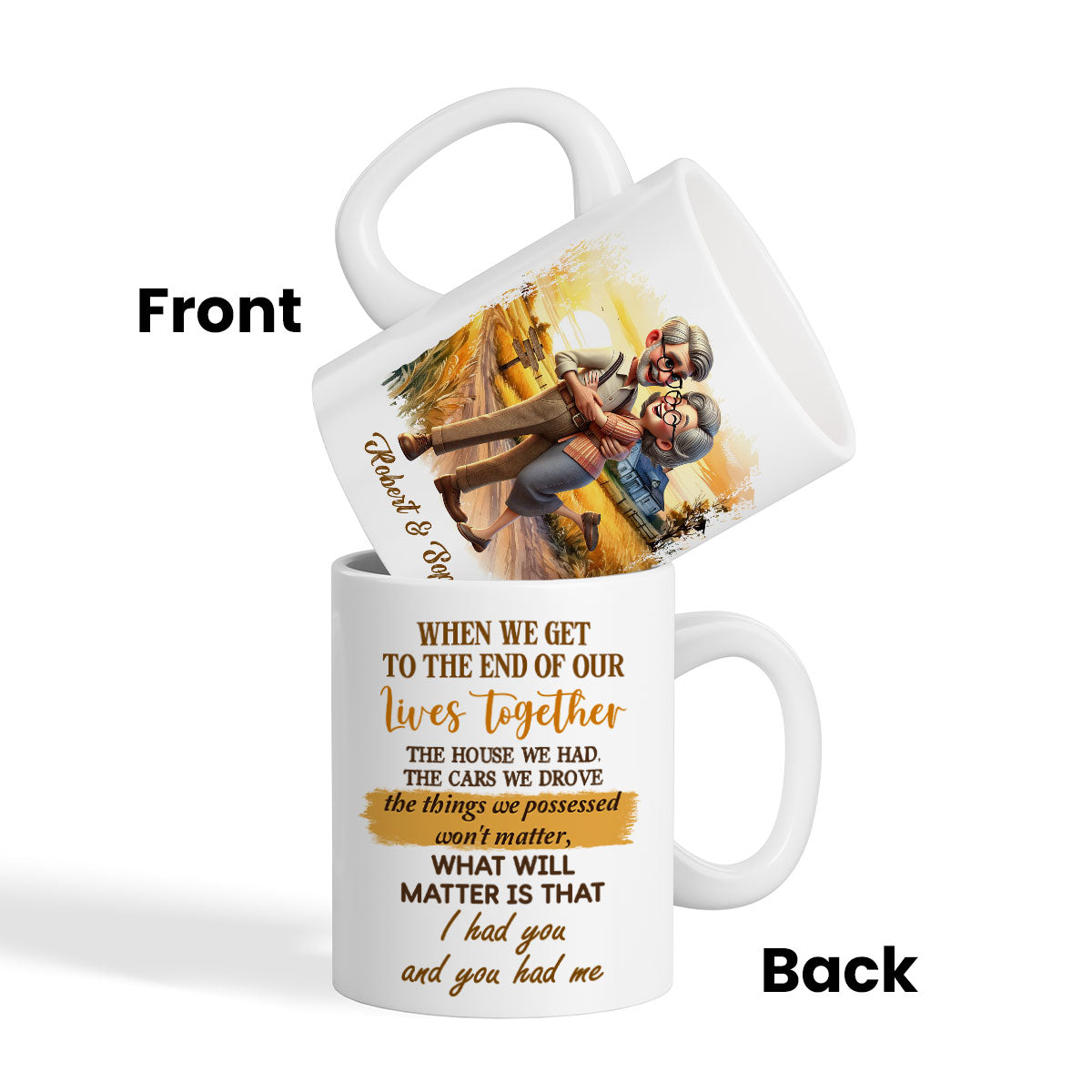 I Had You And You Had Me Happy Old Couple Personalized Mug, Anniversary  For Him, For Her, Husband, Wife