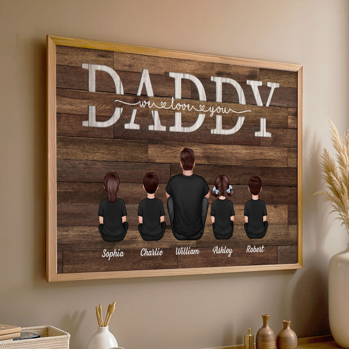 Daddy We Love You Gift For Dad - Personalized Poster - Gift For Dad, Gift For Husband, Gift For Grandpa