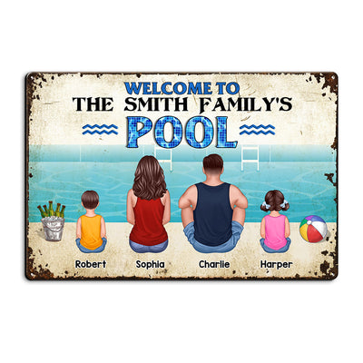 Welcome To Family Poolside Back View Personalized Metal Sign