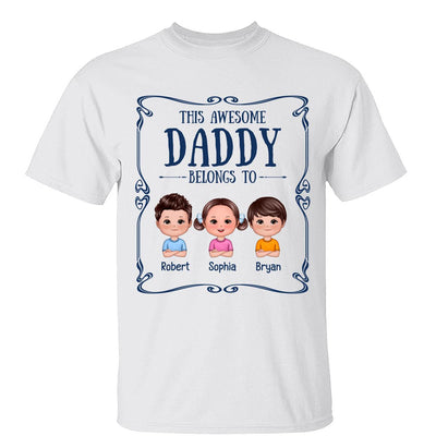 Best Dad Ever Certificate Man & Doll Kids Personalized Shirt