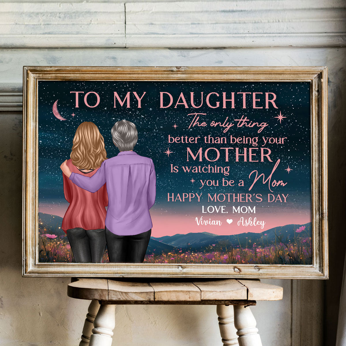 Mother & Daughter In Beautiful Hill At Night Watching You Be A Mom Personalized Poster, Gift