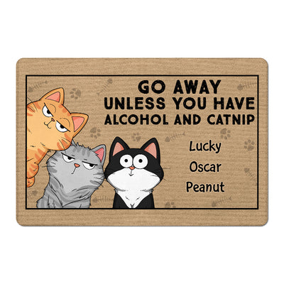 Go Away Unless You Have Alcohol And Cat Nip Funny Cat Expressions Personalized Doormat