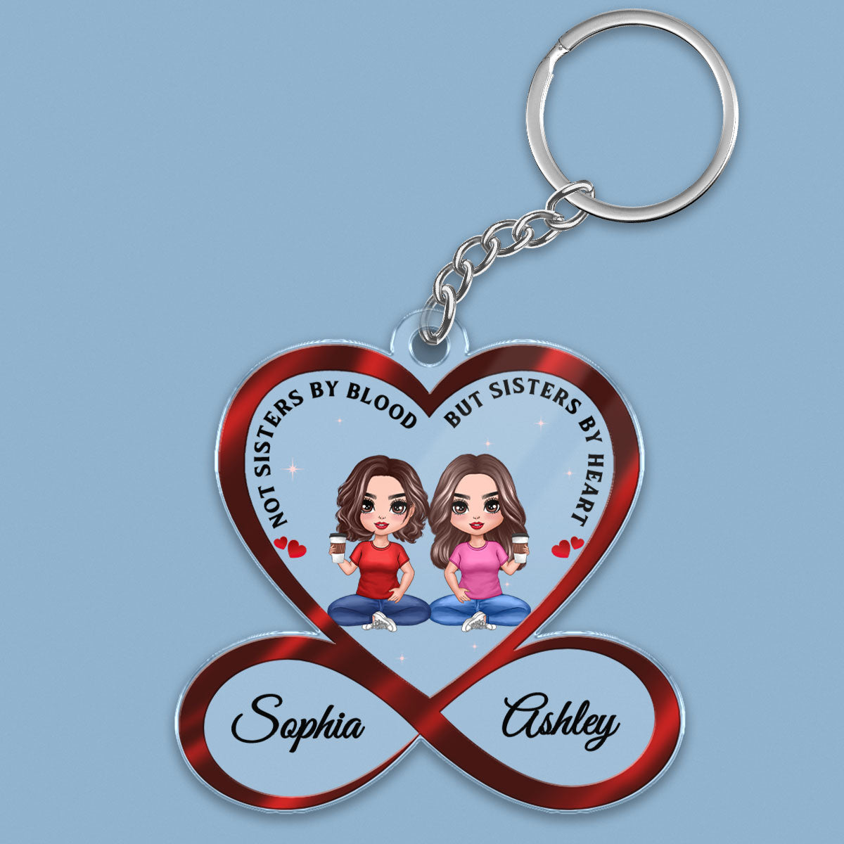 Infinity Heart Doll Besties Sitting Not Sisters By Blood But Sisters By Heart Personalized Acrylic Keychain