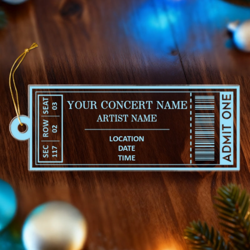 Favorite Music Concert Ticket - Personalized Acrylic Ornament - Christmas Gift For Music Lovers, Concert-Goers, Matching Ornaments For Friends, Family, Couple