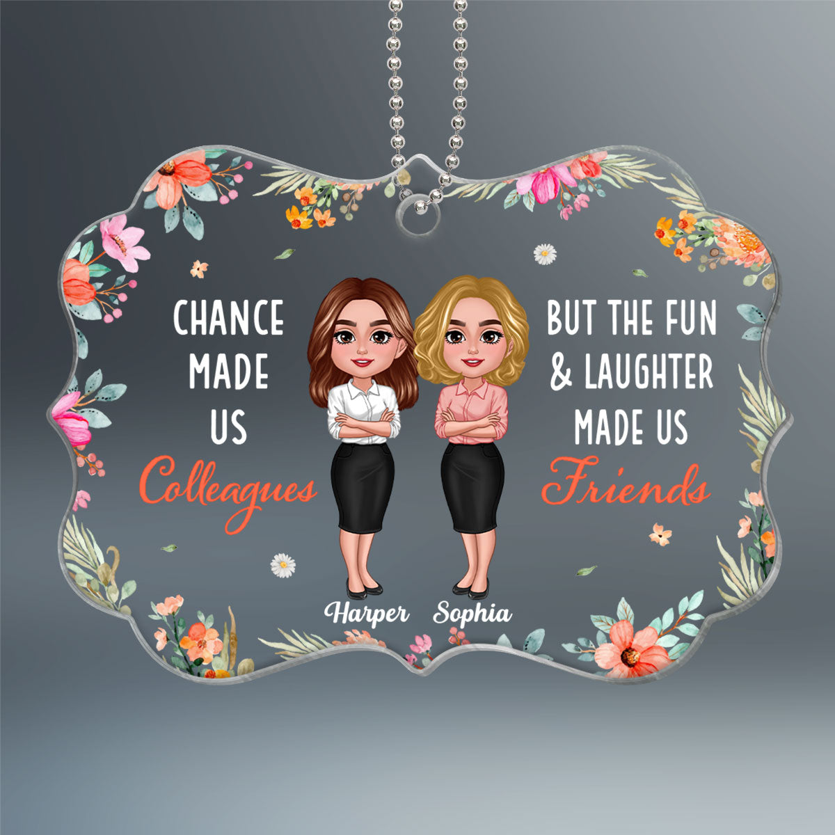 Chance Made Us Colleagues Personalized Acrylic Ornament, Christmas Gift For Colleagues, Coworkers, Nurses, Police