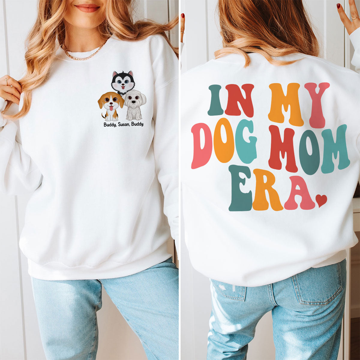 In My Dog Mom Era Cute Dogs Personalized Double Sided Sweatshirt