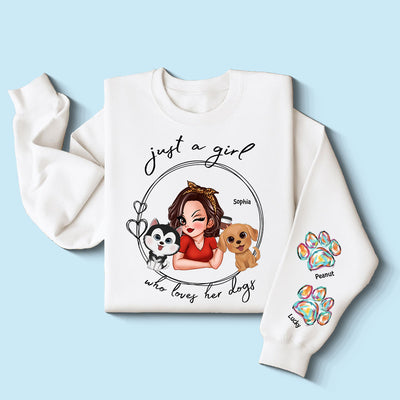 Just A Girl Who Loves Dogs Personalized Sleeve Printed Sweatshirt