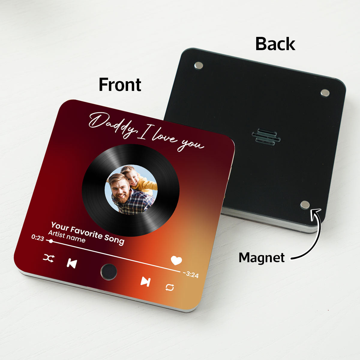 Daddy We Love You Upload Photo Custom Dad's Favorite Song Personalized Music Fridge Magnet