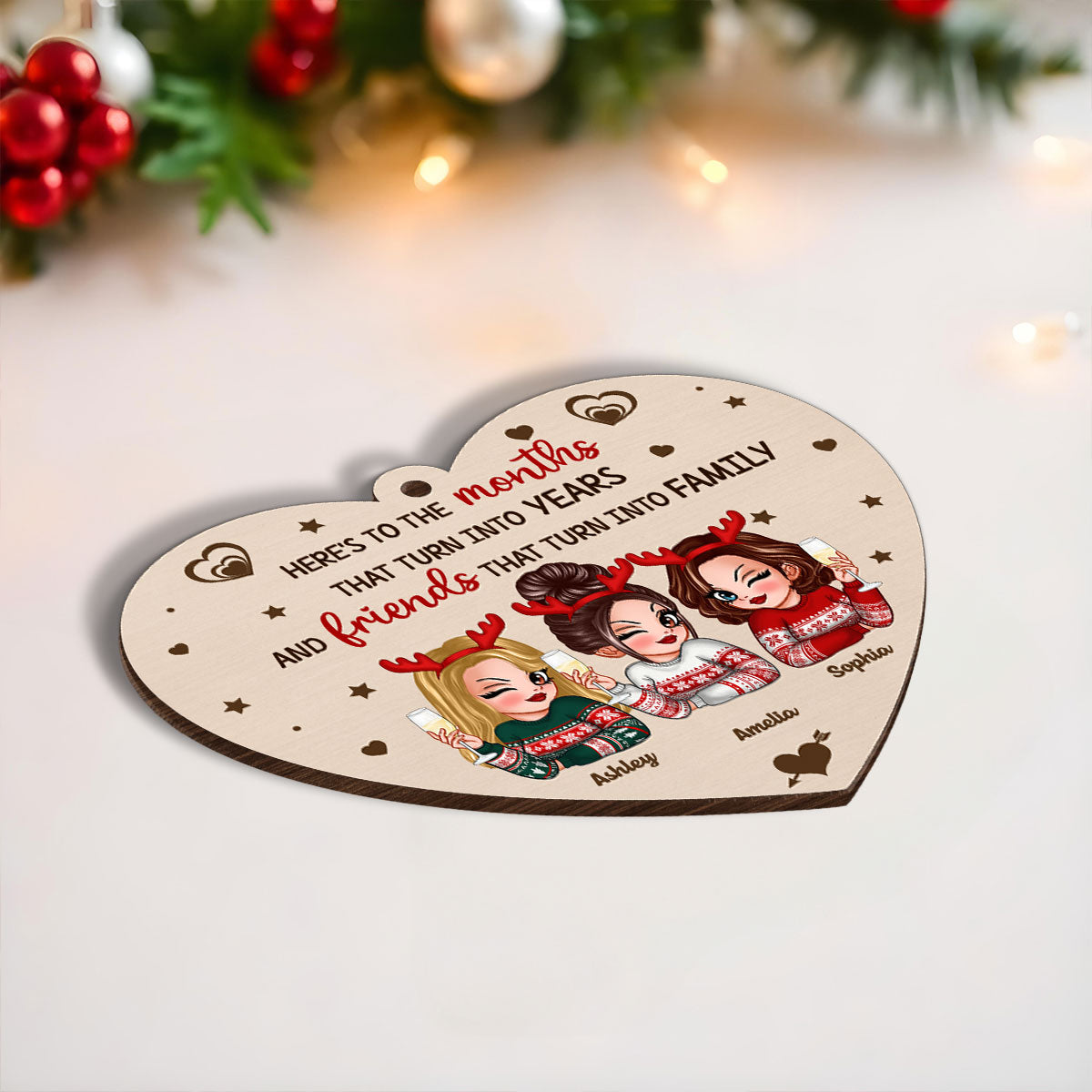 Friends That Turn Into Family Personalized Wooden Ornament, Christmas Gift For Best Friends