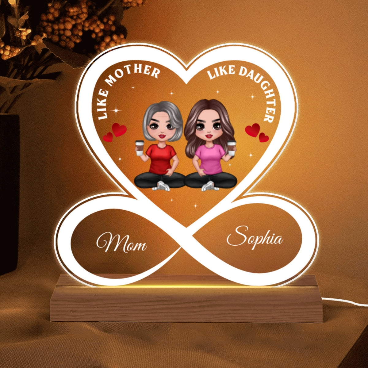 Like Mother Like Daughter Infinity Heart Doll Women Sitting Personalized Custom Shape Acrylic Plaque With LED Night Light