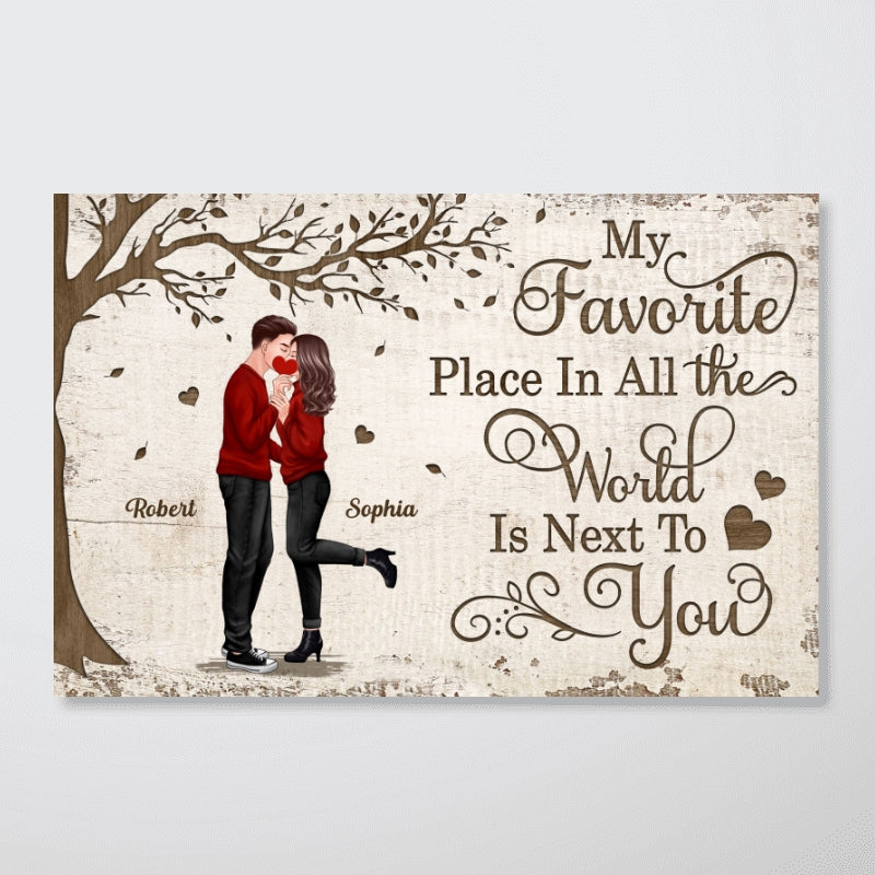 Favorite Place In All The World Couple Standing Kissing Personalized Poster