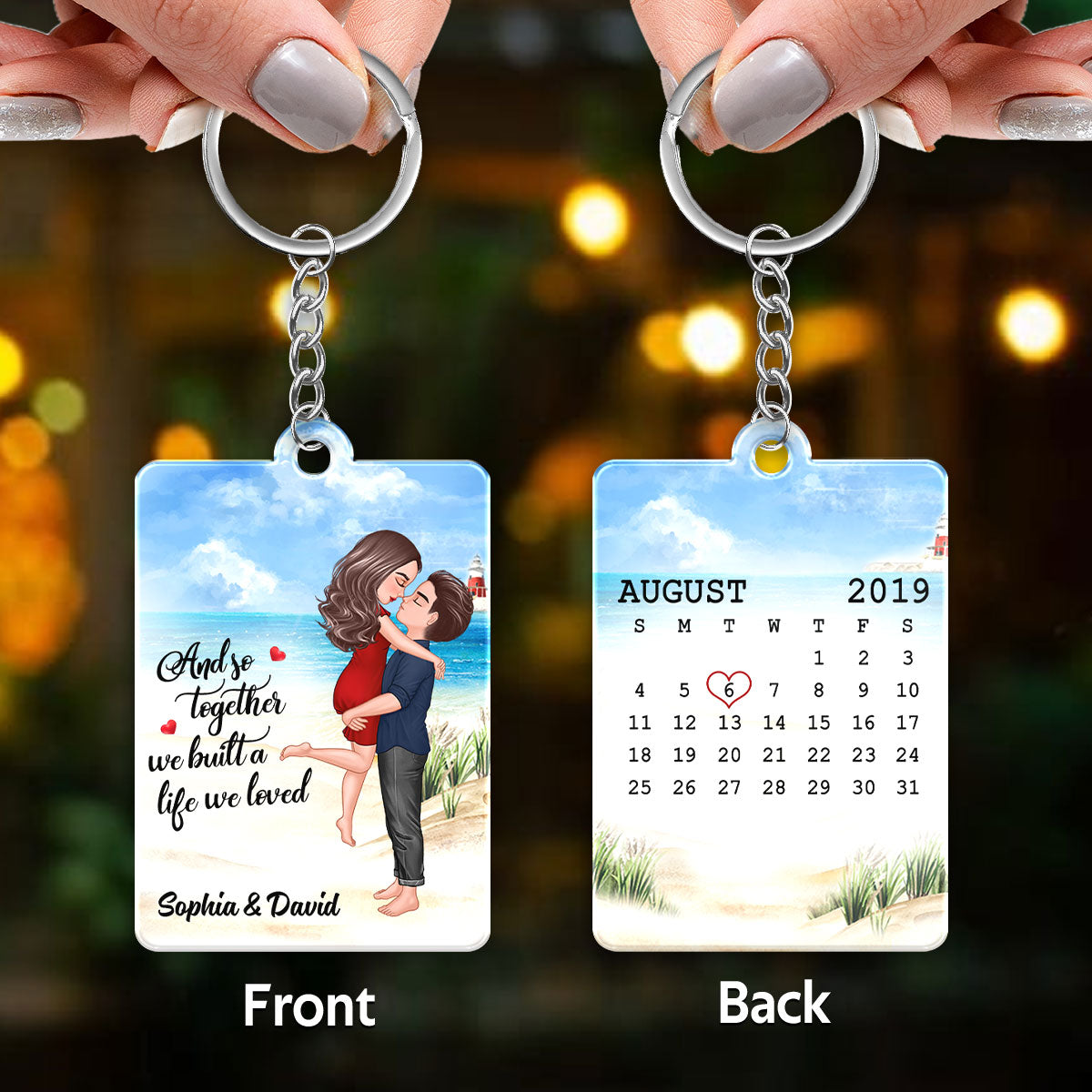 Couple We Built A Life We Loved Anniversary Date Calendar Personalized Acrylic Keychain