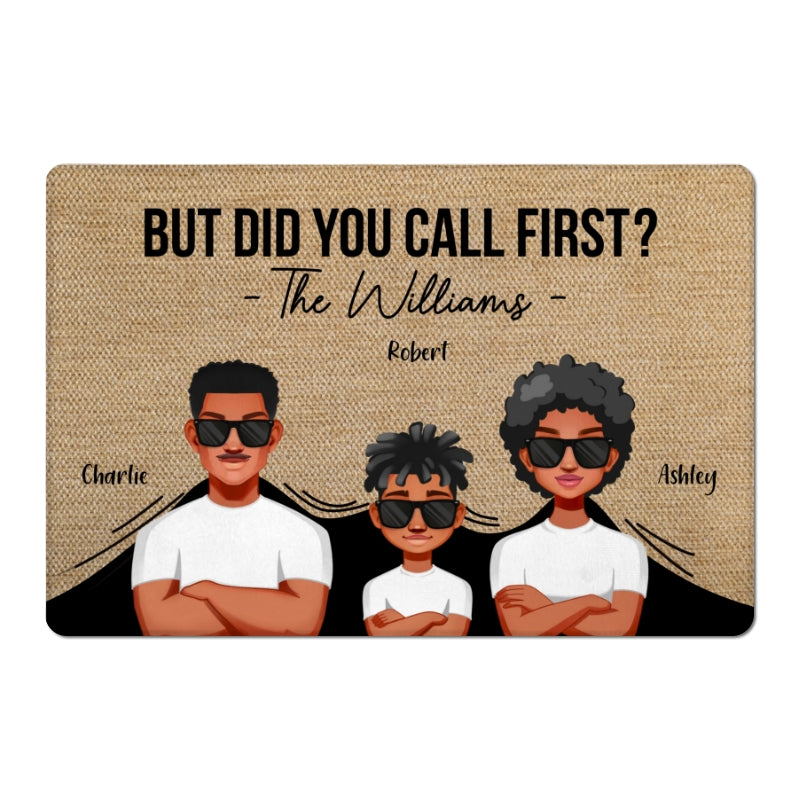 Funny Family But Did You Call First Personalized Doormat