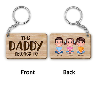 This Daddy Belongs To Cute Sitting Doll Kids Personalized Wooden Keychain