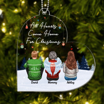 All Hearts Come Home For Christmas Family Heart Shape Personalized Acrylic Ornament