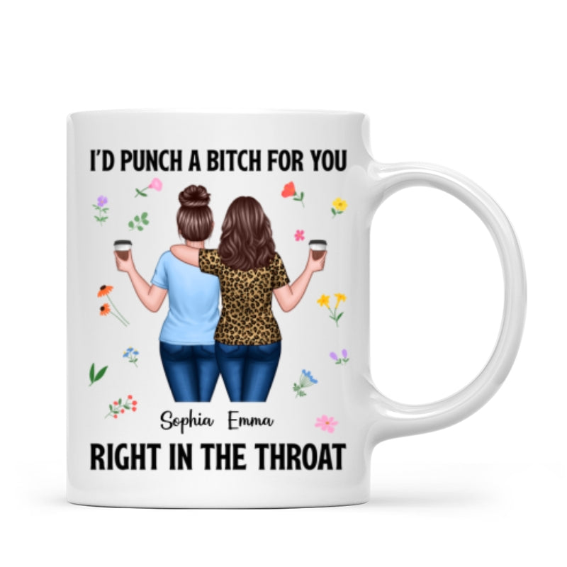 Back View Besties Walking I'd Punch A Bitch For You Personalized Mug, Funny Gift For Best Friends, BFF