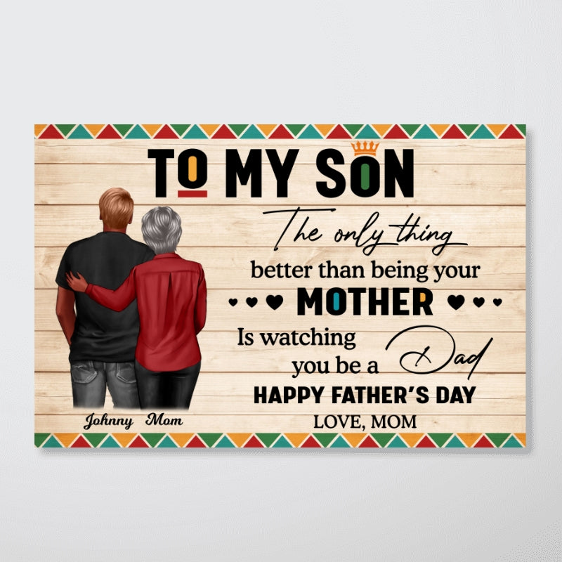 To My Son From Mom Dad Happy Father's Day Black Pride Personalized Poster