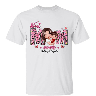 Doll Mom Hugging Kids Best Mom Ever Gift For Mom Personalized Shirt