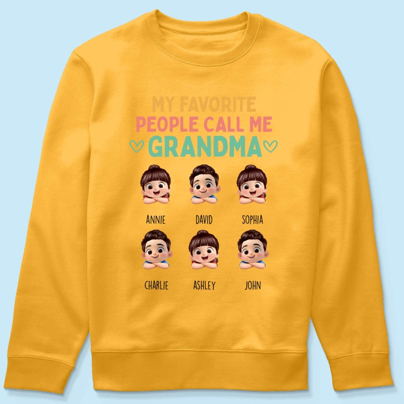 My Favorite People Call Me Grandma - Personalized Shirt - Heartfelt Mother's Day Gift for Grandma, Wife