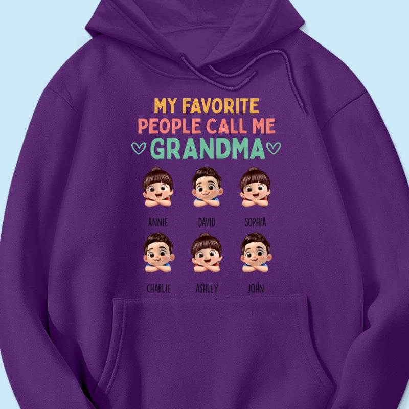 My Favorite People Call Me Grandma - Personalized Shirt - Heartfelt Mother's Day Gift for Grandma, Wife