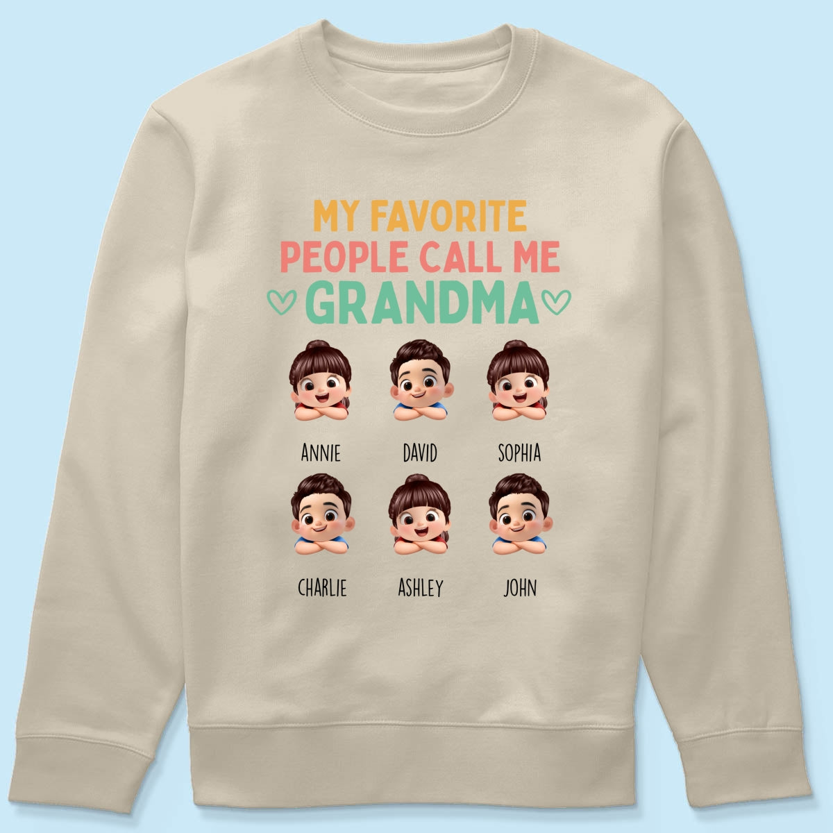 My Favorite People Call Me Grandma - Personalized Shirt - Heartfelt Mother's Day Gift for Grandma, Wife