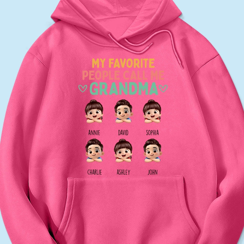 My Favorite People Call Me Grandma - Personalized Shirt - Heartfelt Mother's Day Gift for Grandma, Wife