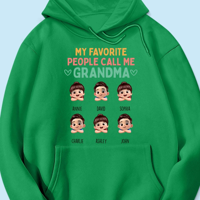 My Favorite People Call Me Grandma - Personalized Shirt - Heartfelt Mother's Day Gift for Grandma, Wife