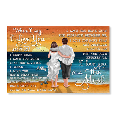 When I Say I Love You More Beach Summer Personalized Horizontal Poster