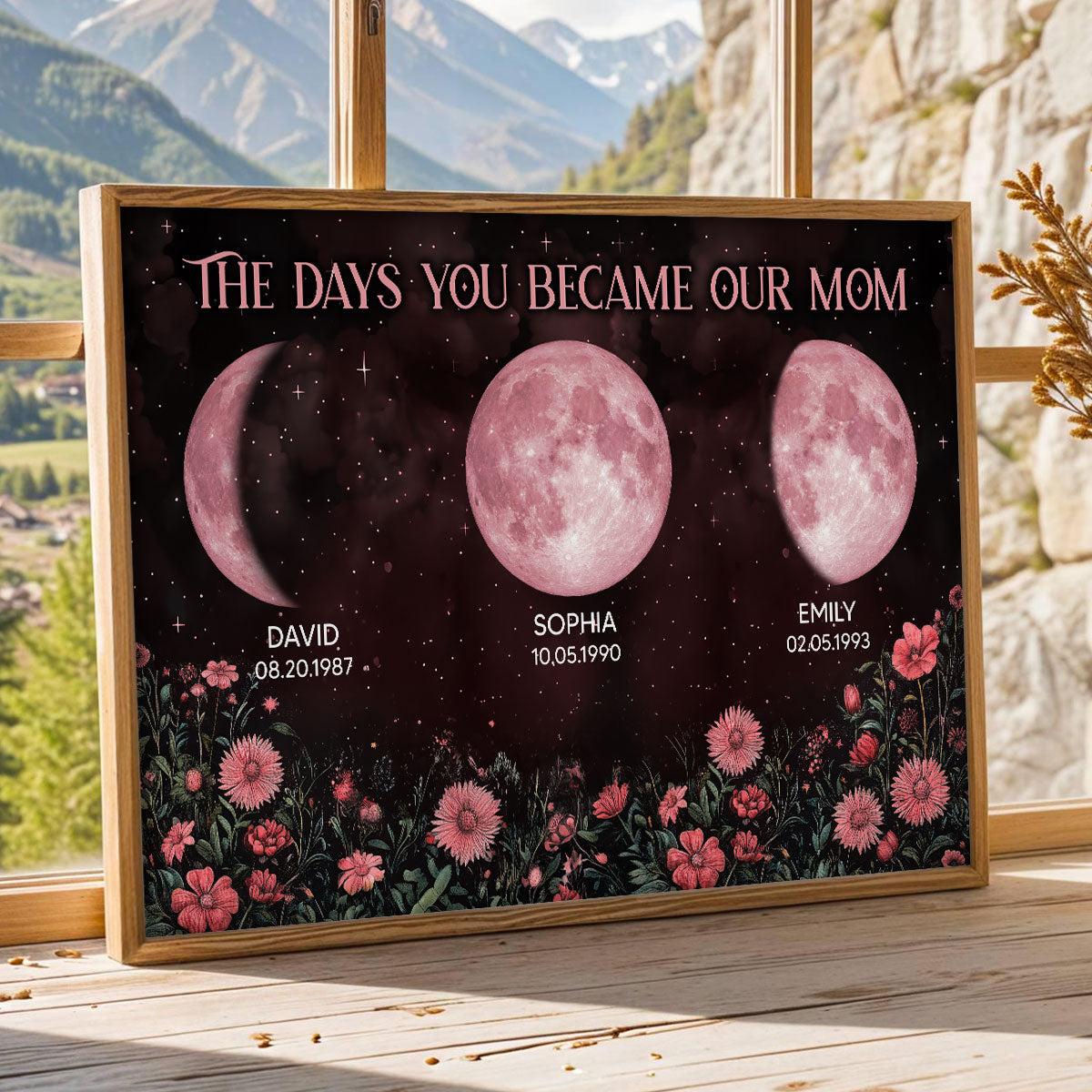 Vintage Flowers The Days You Became Our Mom Pink Birthday Moon Phase Personalized Poster