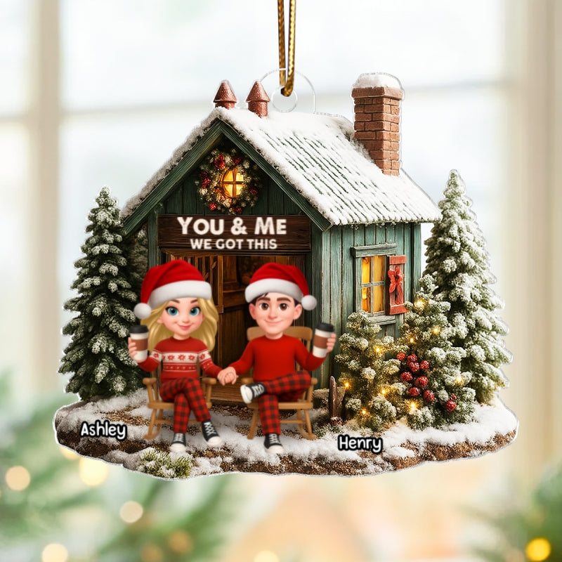 Rustic Farmhouse Couple You & Me We Got This - Personalized Acrylic Ornament - Christmas Gift for him, for her