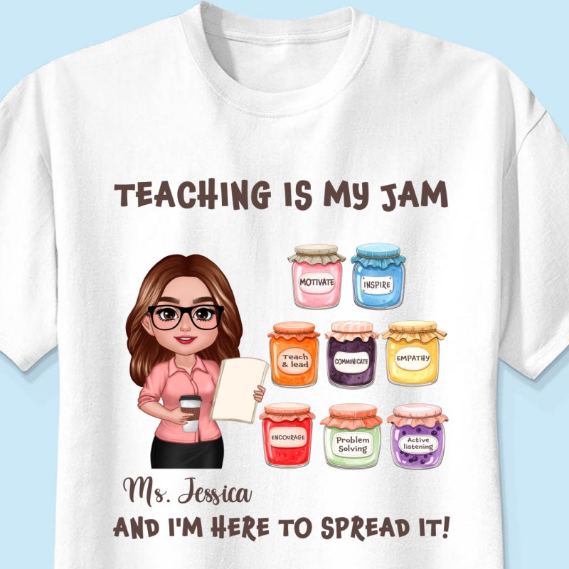 Teacher Teaching Is My Jam Personalized Shirt