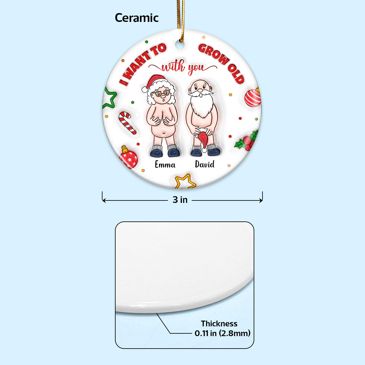 3D Inflated I Want to Grow Old With You Personalized Ceramic Circle Ornament