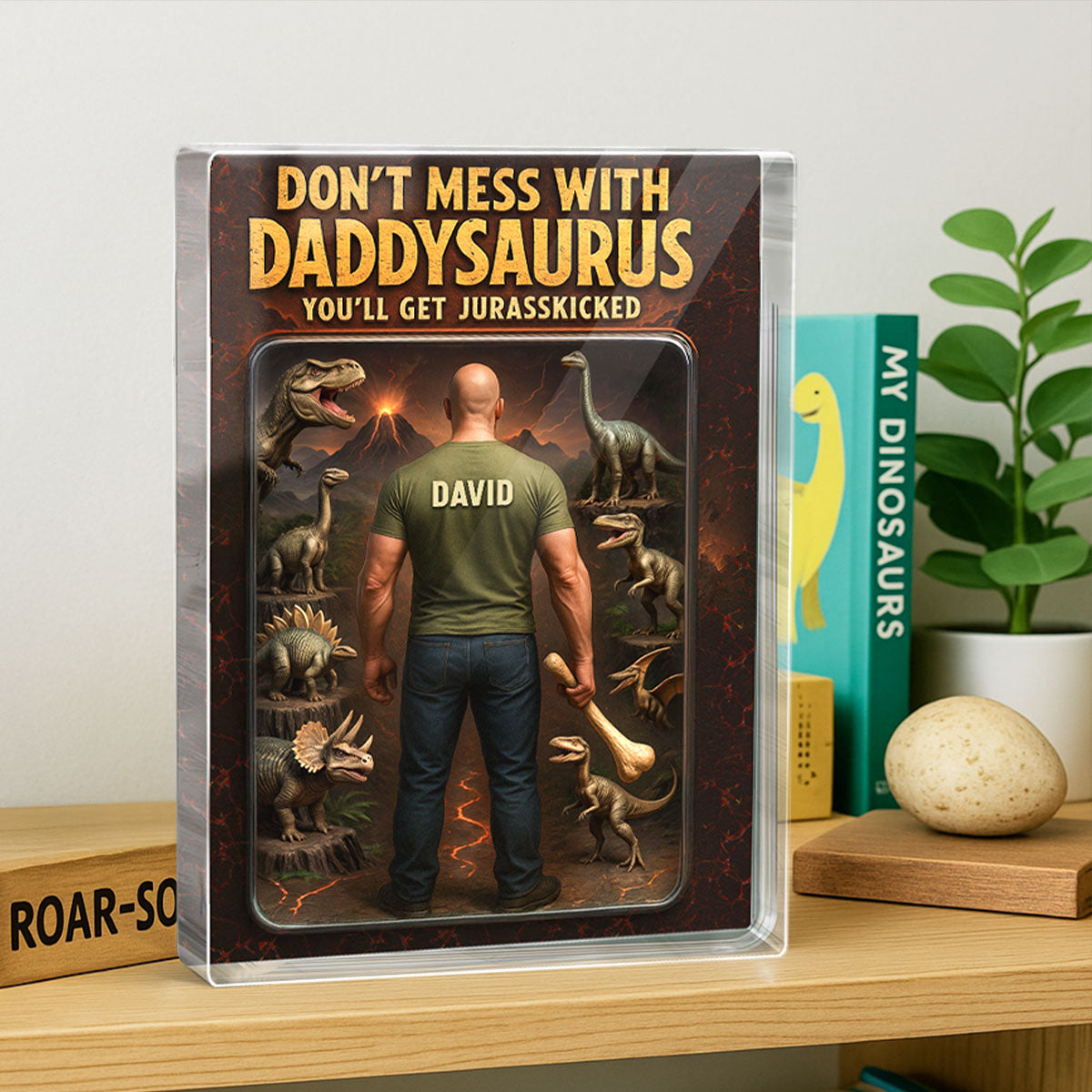 3D Effect Don't Mess With Daddysaurus Custom Figure Personalized Flat Rectangle Acrylic Block, Gift For Dad