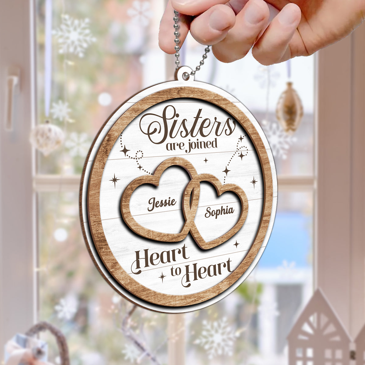Sisters Are Joined Heart To Heart Christmas Personalized 2-Layer Wooden Ornament, Christmas Gift For Sisters, Siblings
