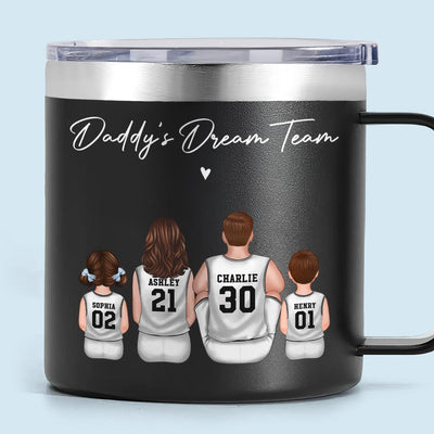 Basketball Daddy's Dream Team Personalized Stainless Steel Tumbler With Handle, Gift For Dad