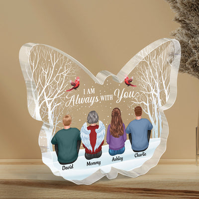 Always With You Memorial - Personalized Acrylic Block Plaque