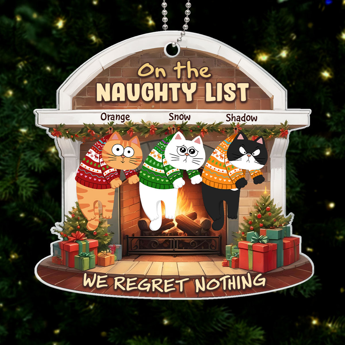 On The Naughty List We Regret Nothing Funny Cat Personalized Acrylic Ornament