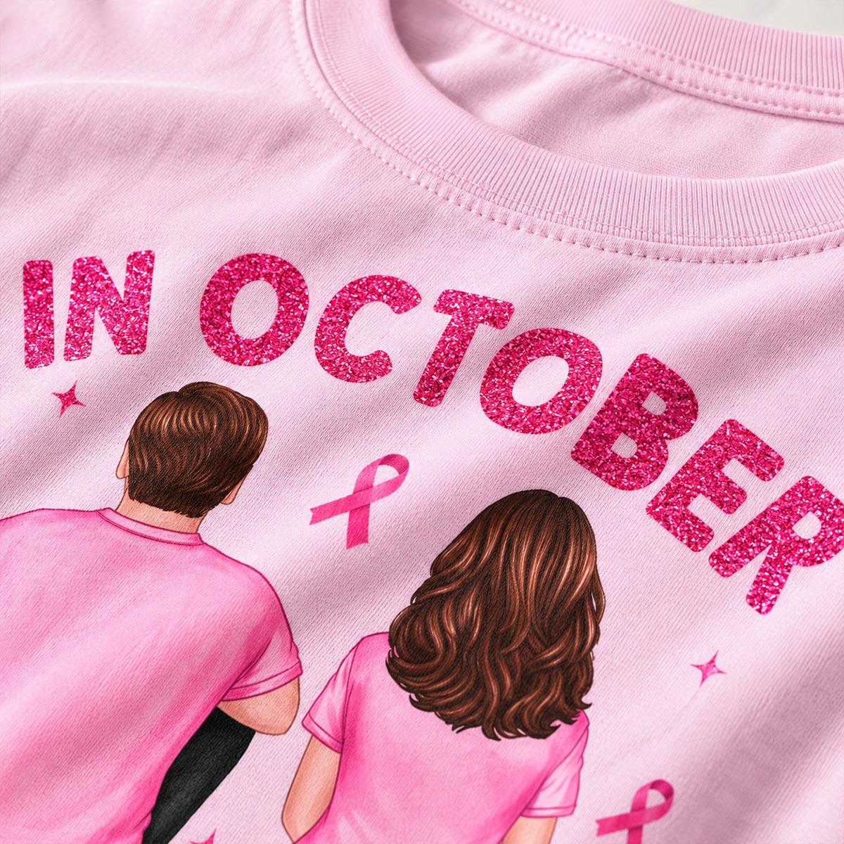 In October We Wear Pink - Personalized Shirt - Breast Cancer Awareness Support