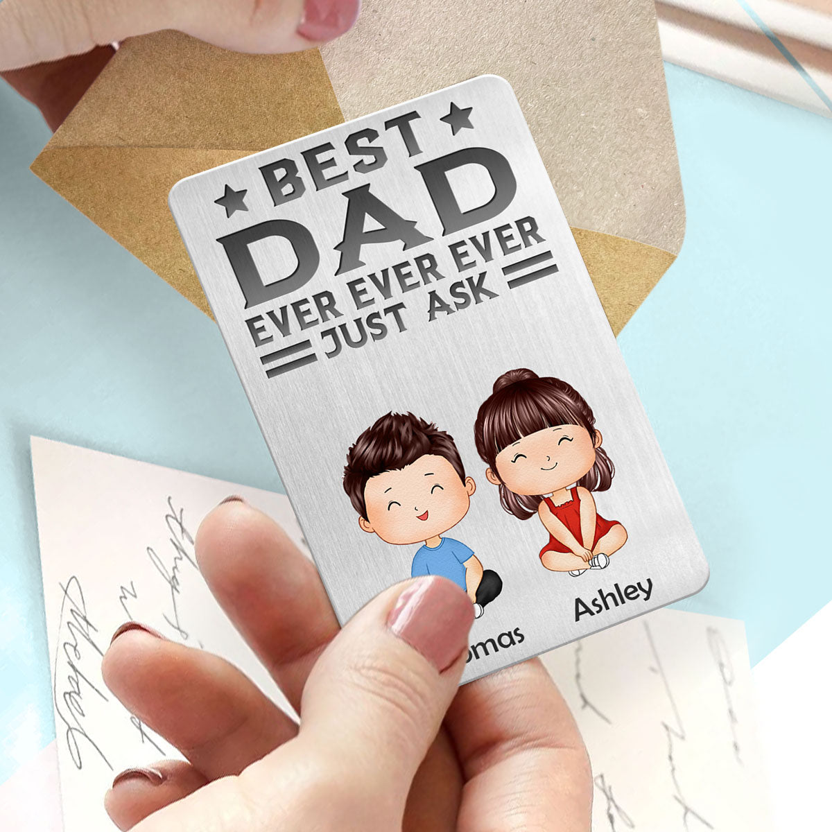 Best Dad Ever Ever Ever Just Ask Doll Kids Sitting Watercolor Style Dogs Cats Personalized Metal Wallet Card