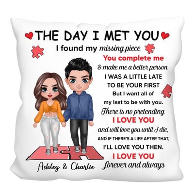 I Found My Missing Piece Doll Couple Valentine‘s Day Gift For Her For Him Personalized Pillow (Insert Included)