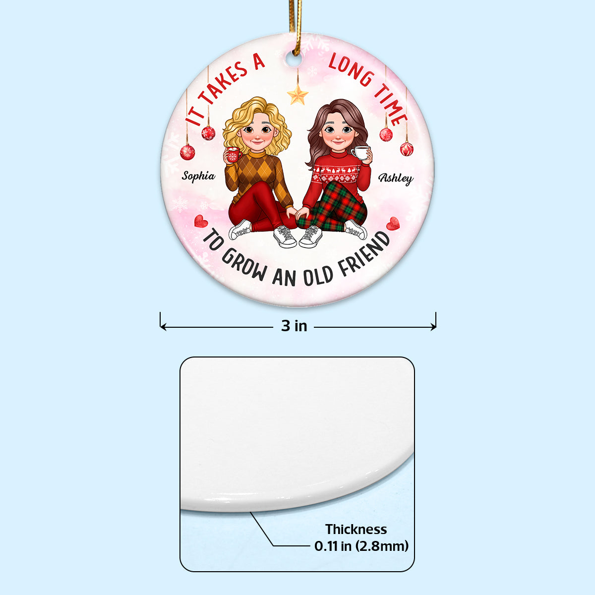 It Takes A Long Time To Grow An Old Friend Animated Besties Personalized Ceramic Ornament, Christmas Gift For Best Friend