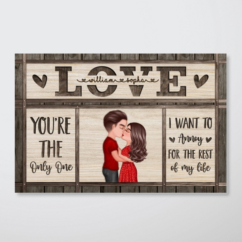 You Are The Only One Couple Kissing Love Personalized Horizontal Poster