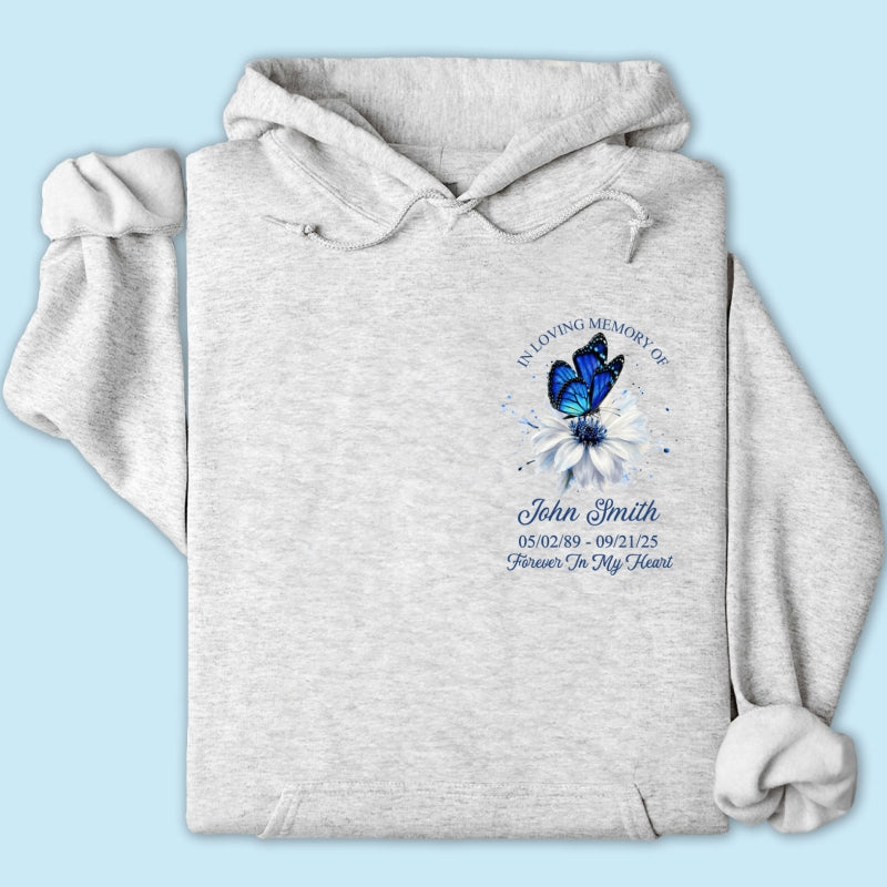 Memorial Butterfly Forever In My Heart - Personalized Shirt - Remembrance Gift