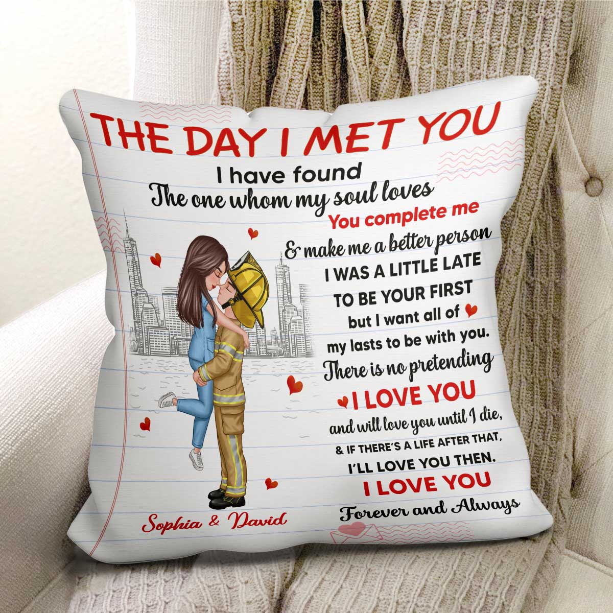 The Day I Met You Couple Valentine‘s Day Gifts by Occupation Gift For Her Gift For Him Firefighter, Nurse, Police Officer Personalized Pillow