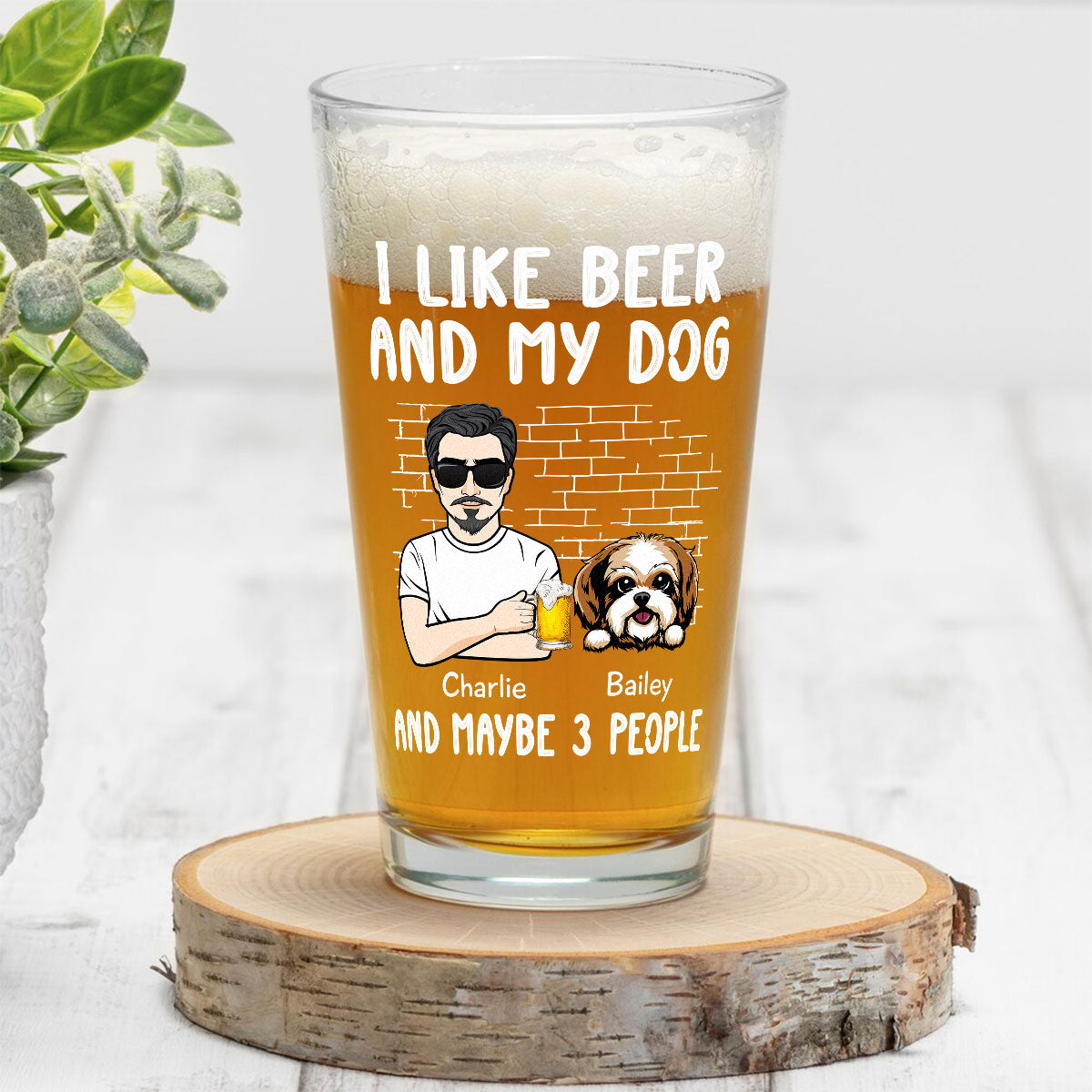 I Like Beer & My Dog Dog Lover Beer Lover Gift Personalized Beer Glass