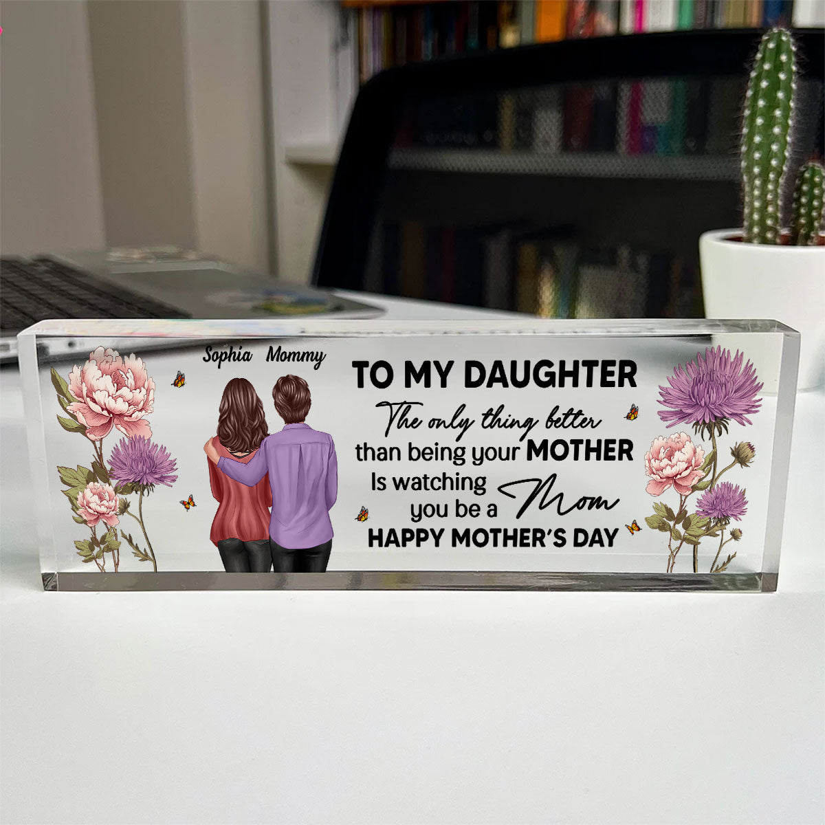 Birth Month Flowers To My Daughter From Mom Personalized Acrylic Desk Name Plate