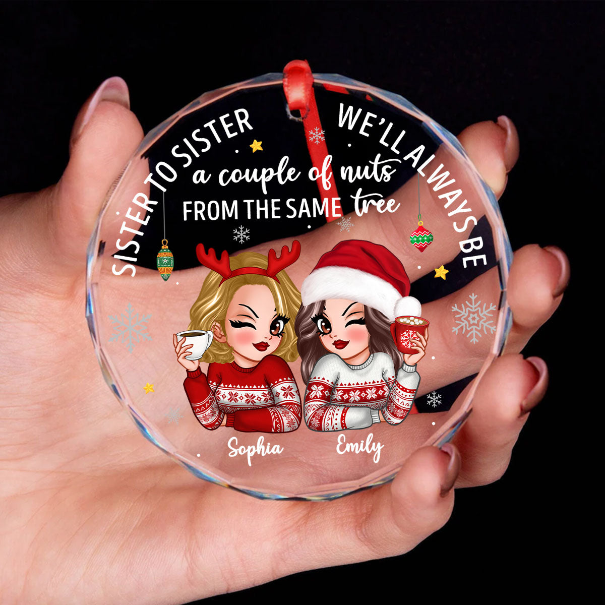 Sister To Sister Couple Of Nuts Sassy Girls Christmas Personalized Glass Ornament, Funny Christmas Gift For Sisters