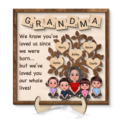 Family Tree Grandma We Know You‘ve Loved Us Since We Were Born Personalized 2-Layer Wooden Plaque