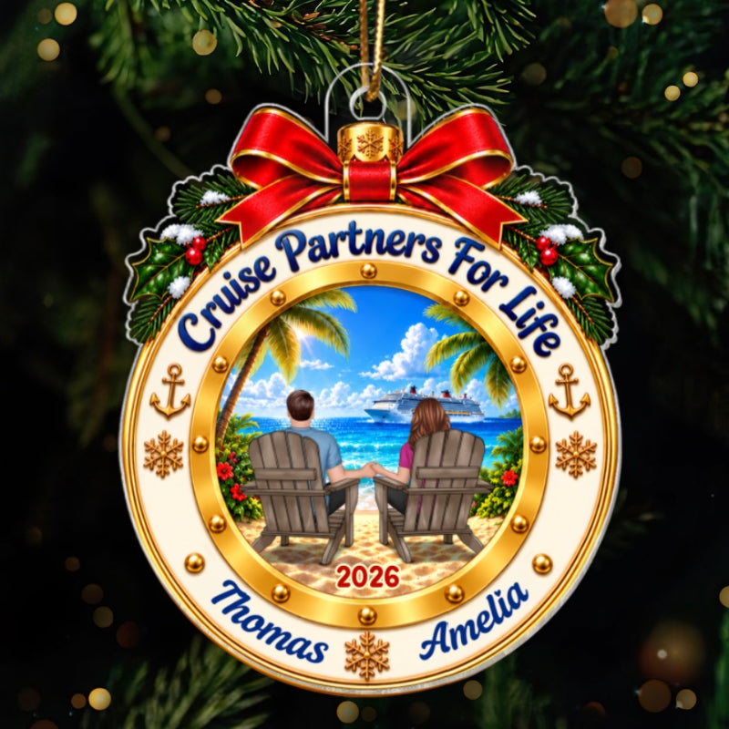Cruise Partners For Life - Personalized Acrylic Ornament - Christmas Gift For Cruise Lovers, Couples, Husband, Wife